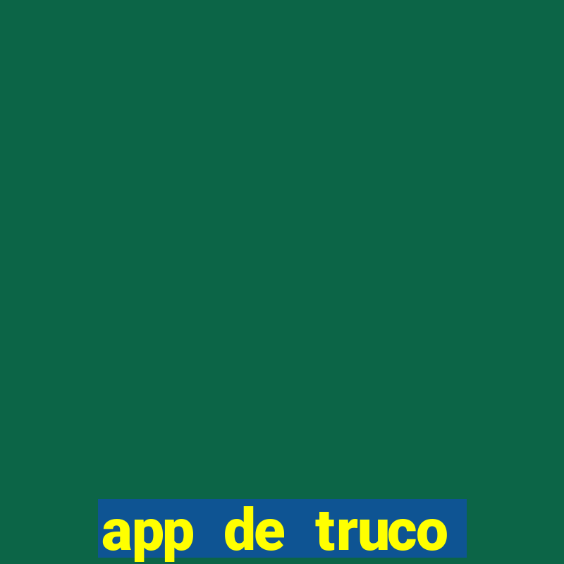 app de truco valendo dinheiro